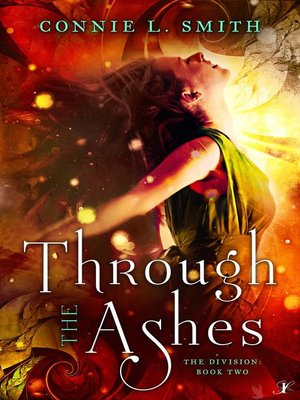 cover image of Through the Ashes